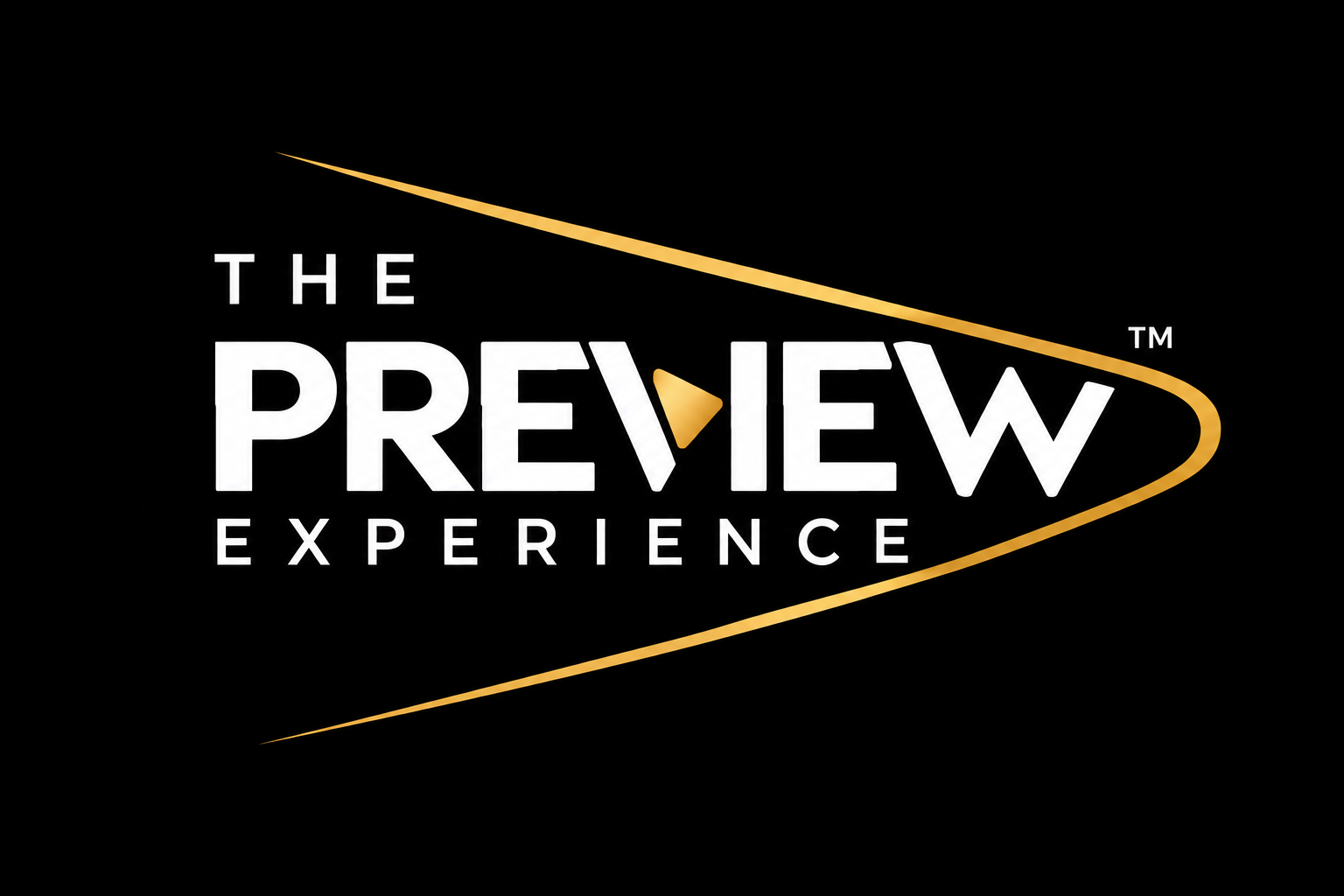 The Preview Experience™